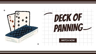 Deck Of Panning | May Update