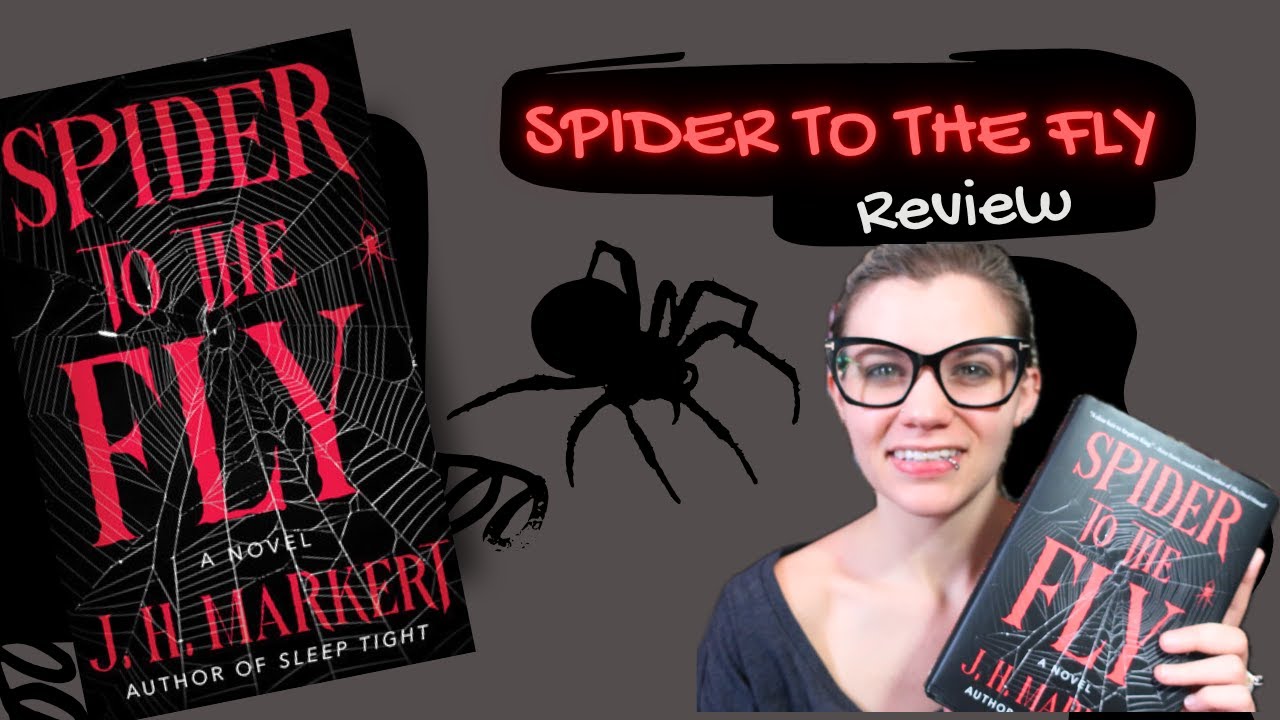 Рецензия на книгу: «От паука к мухе» Дж. Х. Маркерта | Вайолет Принн