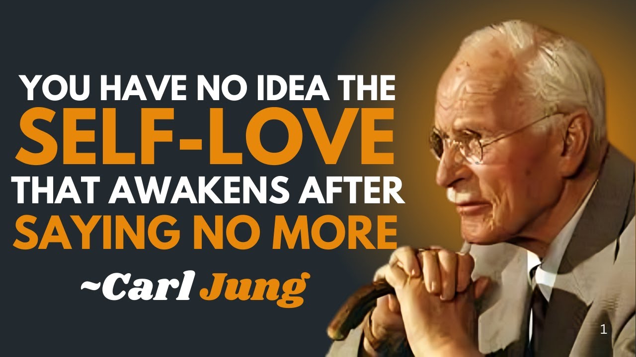 You Have No Idea the Self-Love That Awakens After Saying ‘No More’ |CARL JUNG| MOTIVATIONAL SPEECH
