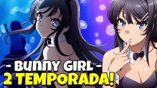 Bunny Girl Senpai: Novo trailer do 2º filme é divulgado