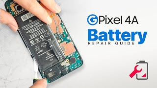 Google Pixel 4a Battery Replacement