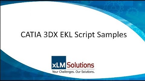 CATIA 3DEXPERIENCE EKL Script Samples
