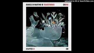 Daniele Di Martino - Transformer Original Mix