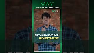 Mutual Fund Gift Card Explained | New Smart Gifting Idea in India | Money Max