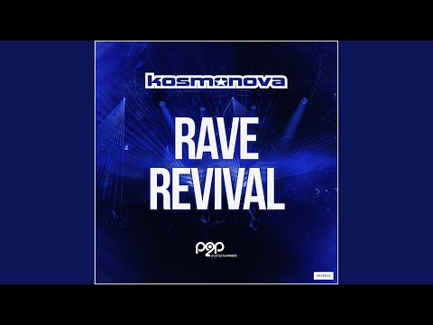 Rave Revival (Extended Mix)
