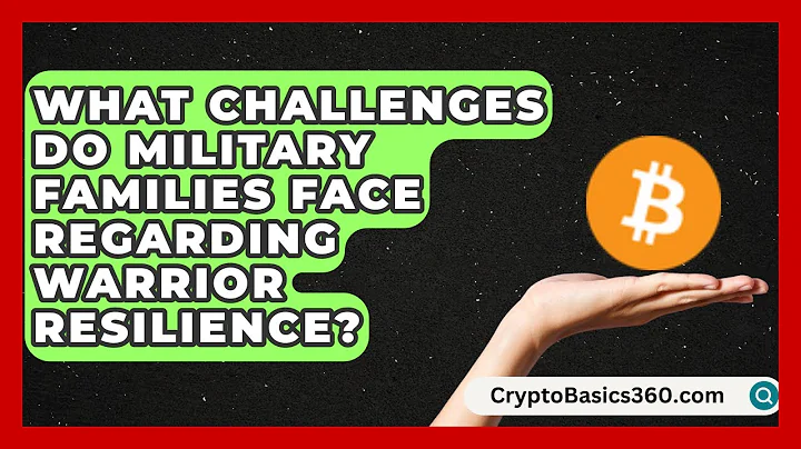 What Challenges Do Military Families Face Regarding Warrior Resilience? | Armed Forces Insider