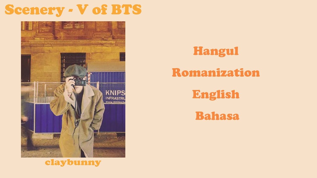 V of BTS - 'Scenery' (풍경) Lyrics [Han_Rom_Eng_Bahasa] | Dearyjuly - YouTube