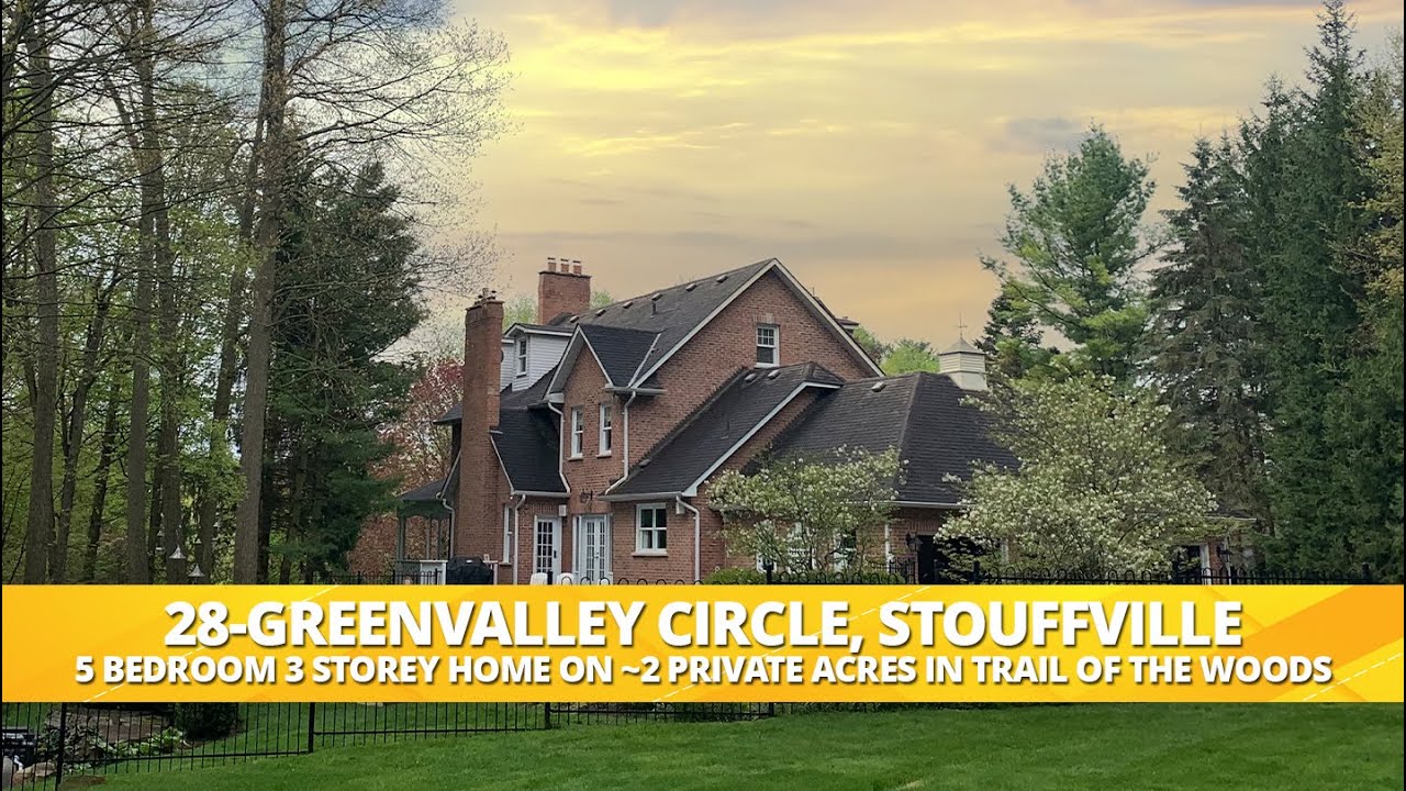 28 Greenvalley Circle Stouffville | For Sale | Farquharson Realty