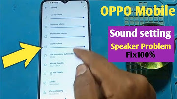 Oppo Mobile A1k Sound Problem | Sound and vibration Oppo mobile phone setting