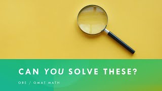 Can YOU Solve These Inequality Riddles? GRE / GMAT Math