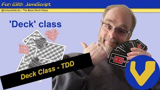 FWJS: Deck Class - Test Driven Development