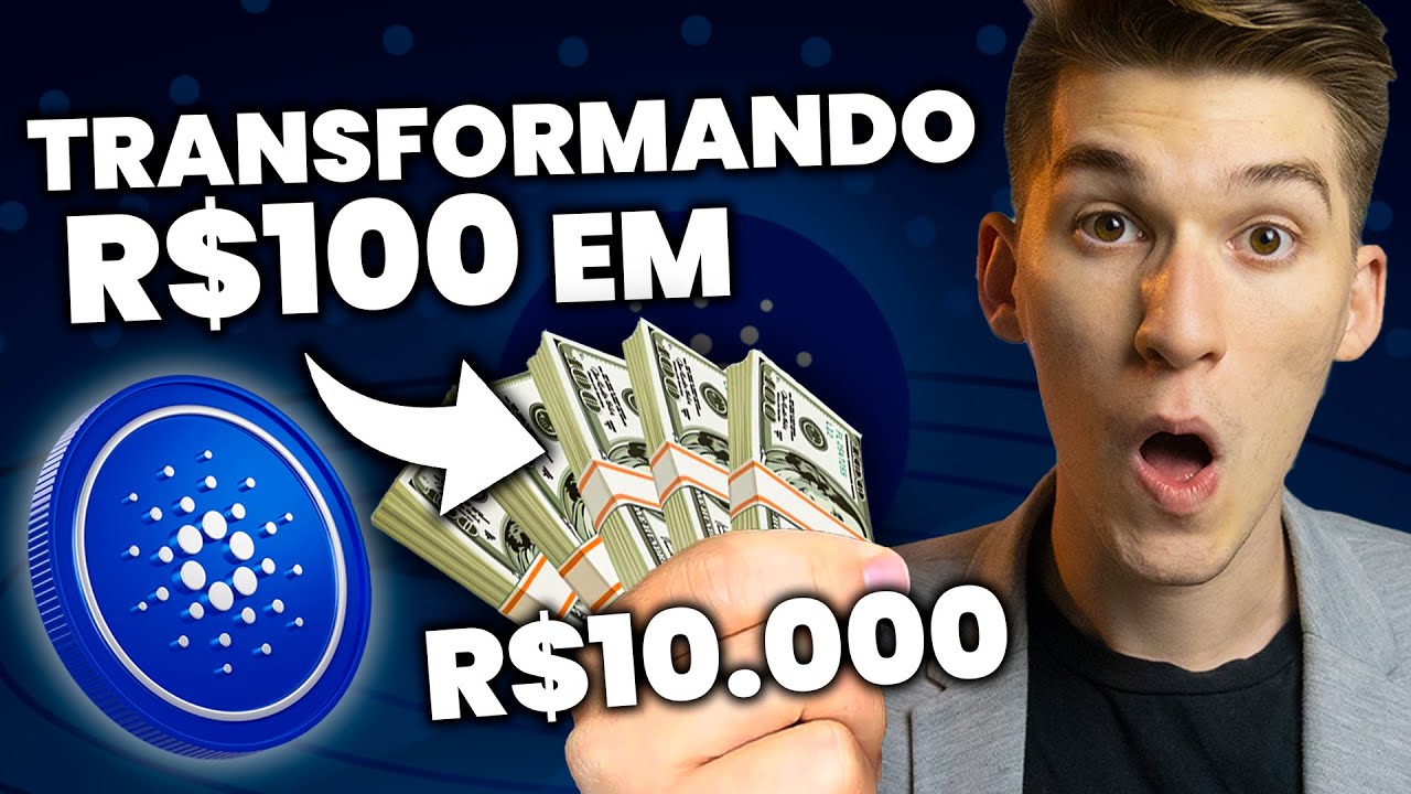 COMO TRANSFORMAR R$ 100 EM R$ 10.000 COM ADA CARDANO! Eis como fazer