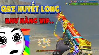 ► Bình luận Đột Kích - QBZ Huyết Long - Con hàng sấy như VIP