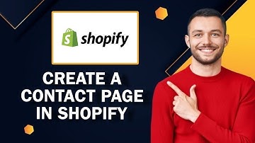 How To Create A Contact Page In Shopify | Easy Method
