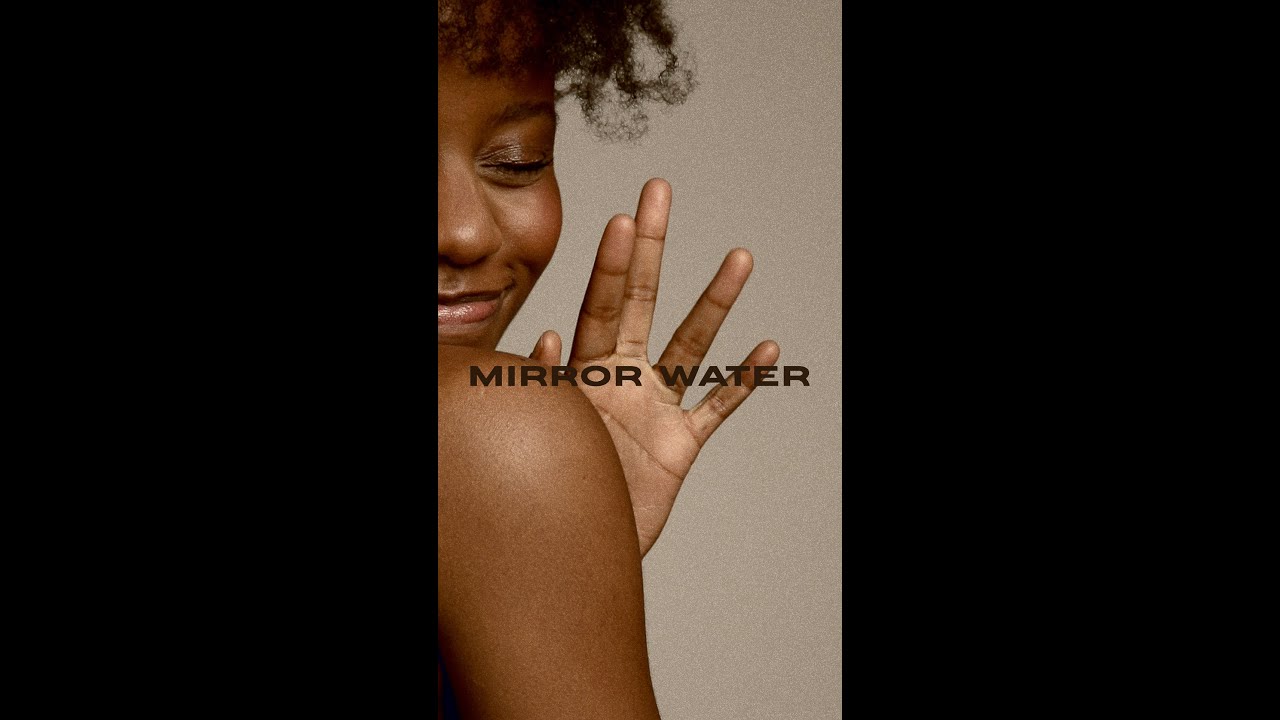 AN INTRODUCTION TO MIRROR WATER | 