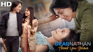 Dear Nathan: Thank You Salma (2022) Full Movie Story Explained in Hindi | Indonesian Movie Review