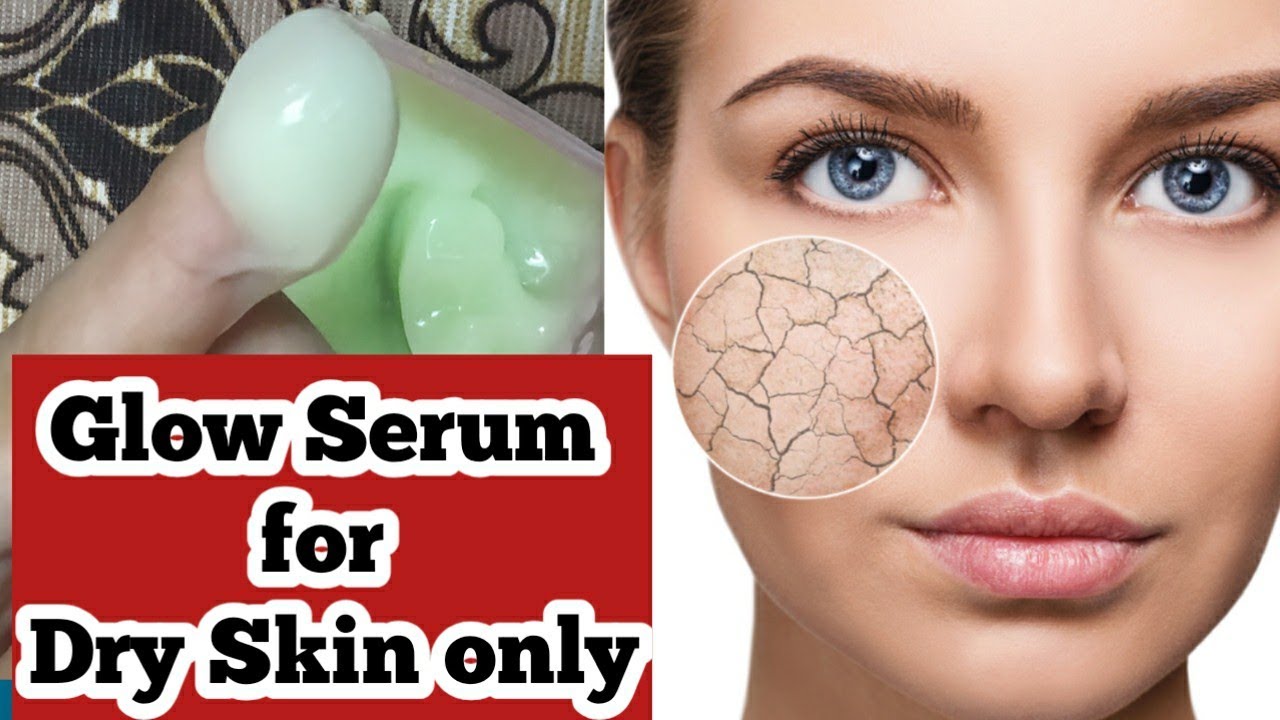 How to make glow serum for dry skin Homemade serum for dry skin 