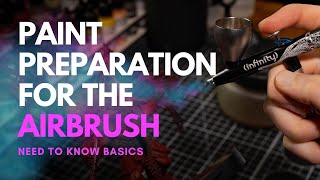 Essential Paint Preparation For Airbrushing