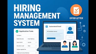 Hiring Management System || Hr System with Email Automation || Offer Letter Automation 