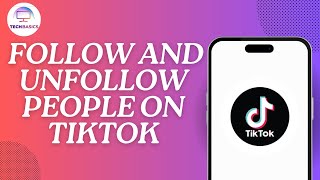 How to Follow and Unfollow People on TikTok screenshot 5