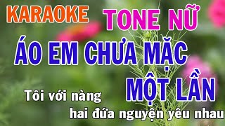 Áo Em Chưa Mặc Một Lần Karaoke Tone Nữ Nhạc Sống - Phối Mới Dễ Hát - Nhật Nguyễn