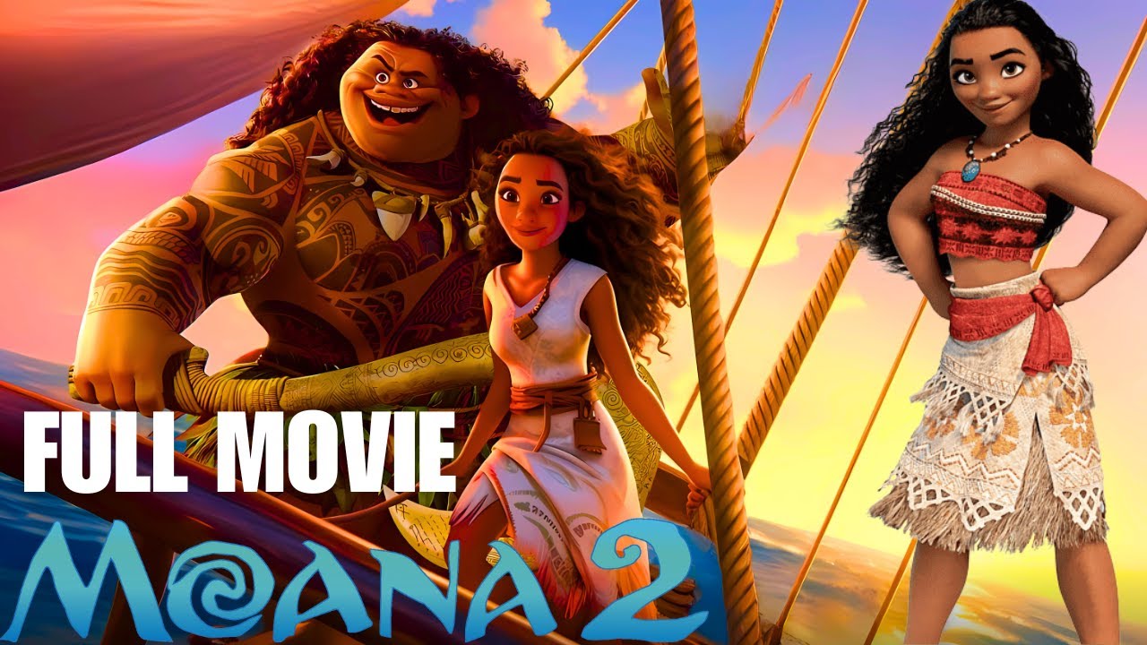 🌊 Moana 2 (2024) – Full Movie | Disney Animated Adventure | HD Reviews ...
