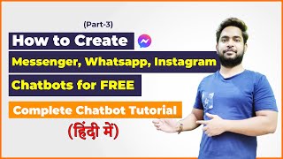 How to Make Facebook Messenger ChatBots Tutorial | How to Make Chatbots Online for Free (Part-3)