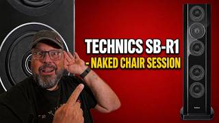 Technics SB-R1 Naked Chair Sound Test