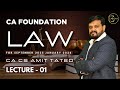 LECTURE NO : 01 CA FOUNDATION |BUSINESS LAW | REGULAR BATCH | | SEPT 25