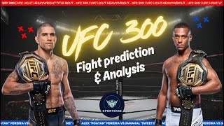 UFC 300: Alex Pereira vs. Jamahal Hill Predictions \& Analysis