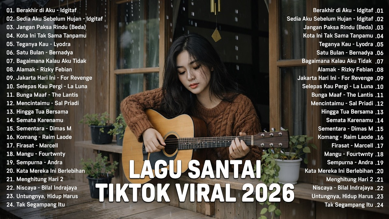 Lagu Santai Viral Tiktok 2026 — Lagu Pop Indonesia Terbaru 2026 | Pop Hits Indonesia 2026 #musik