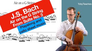 J. S. Bach - Air on the G String | Suite No. 3 | BWV 1068 | Cello Sheet Music | Piano Accompaniment