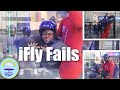 Ifly fails cant take my family anywhere