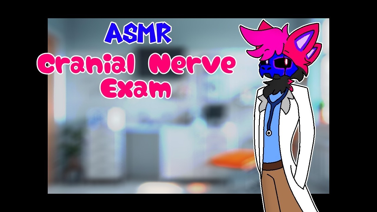[ASMR] Dr. Ray's Cranial Nerve Exam - YouTube