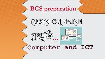 Computer and ICT for BCS preparation.
