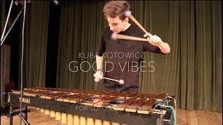 Jakub Kotowicz - Good Vibes (for solo vibraphone)