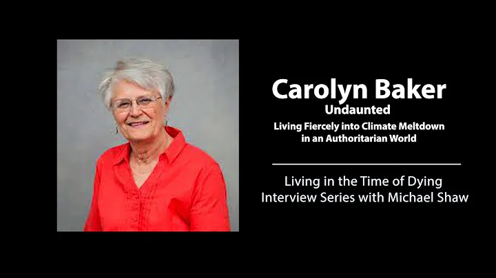 Carolyn Baker: UNDAUNTED: Living Fiercely into Cli...