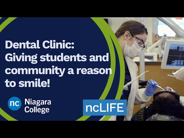 Niagara College Dental Clinic: Giving students and community a reason to smile