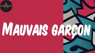 Mauvais garçon (Lyrics) - Franglish