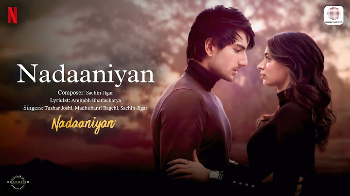 Nadaaniyan | Khushi Kapoor, Ibrahim Ali Khan | Sachin-Jigar, Sachet, Asees, Amitabh