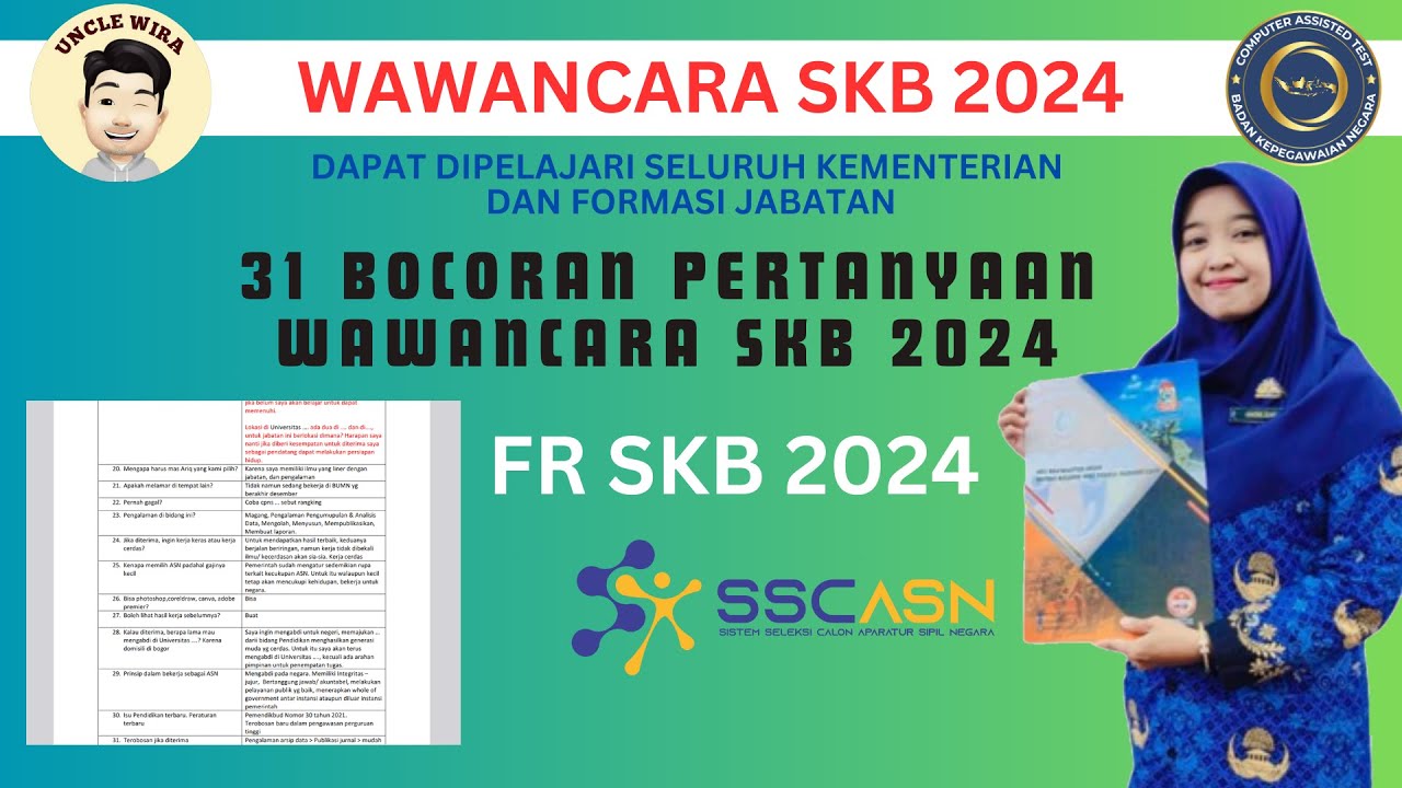 31 Bocoran Pertanyaan Wawancara FR SKB 2024. (Dapat dijadikan bahan oleh seluruh formasi jabatan...!