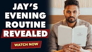 The 8 SECRET TIPS To A Successful EVENING ROUTINE! | Jay Shetty