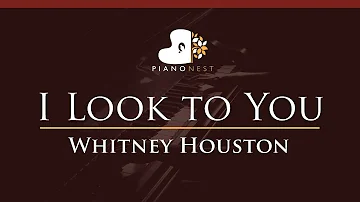Whitney Houston - I Look to You - HIGHER Key (Piano Karaoke Instrumental)