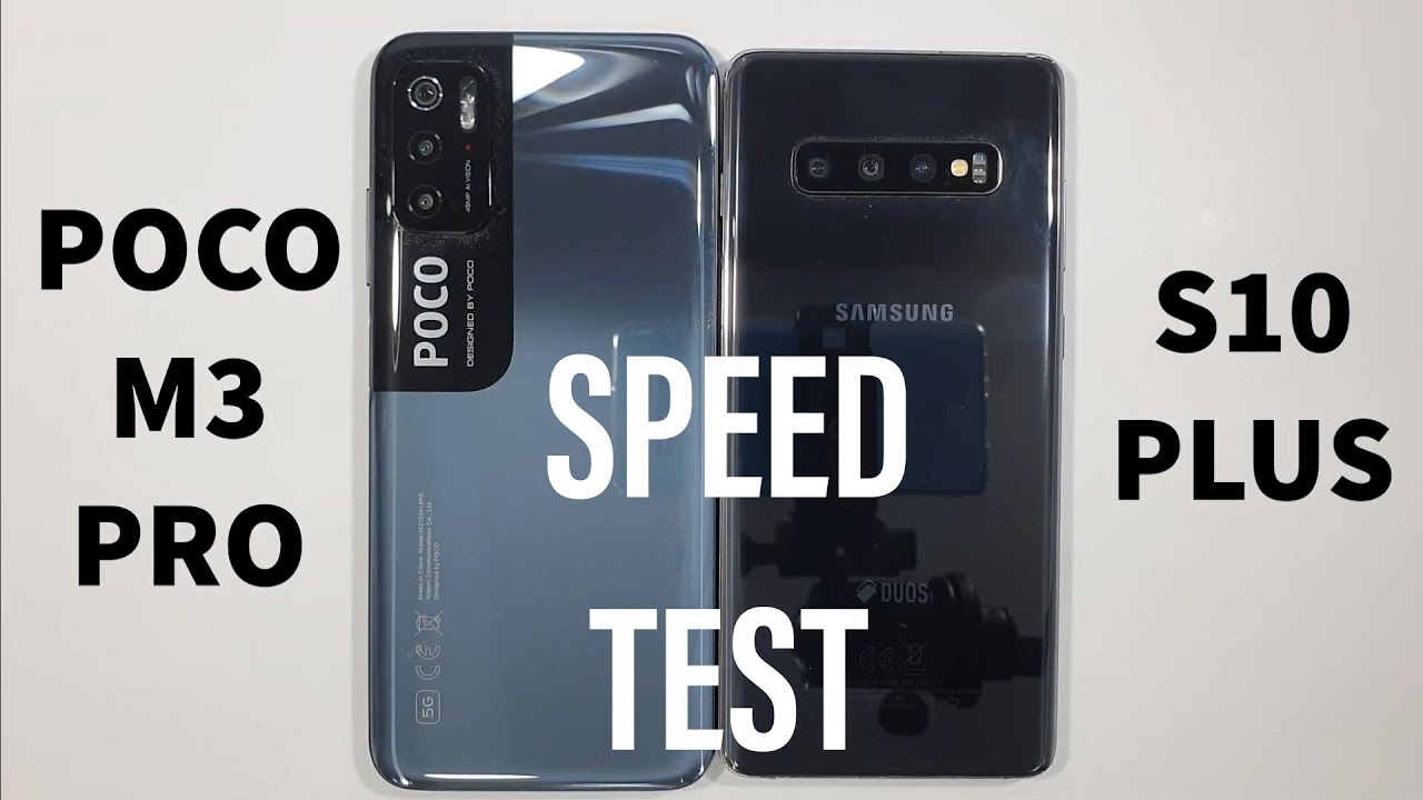 Xiaomi Poco M3 Pro vs Samsung S10 Plus Speed Test