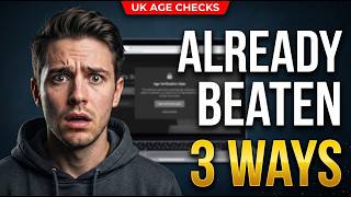 UK Age Verification Is Already Being Beaten — Three Ways That Still Work