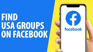 How to Find USA Groups on Facebook (Easy)