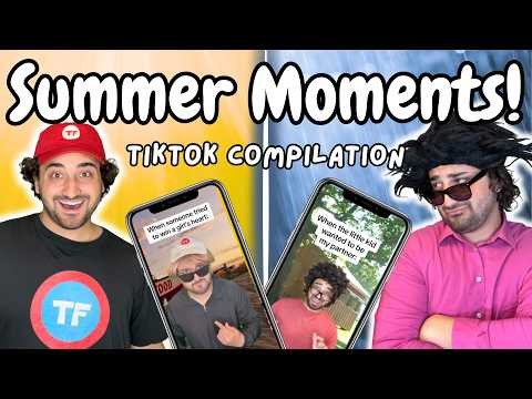 Summer Moments! | TikTok Compilation