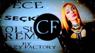dj maulix ece seckin olsun remix