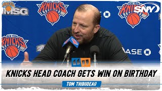 Tom Thibodeau on birthday win over the Rockets | SNY