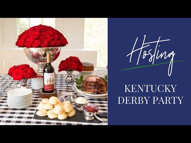 How To Host A Kentucky Derby Party 